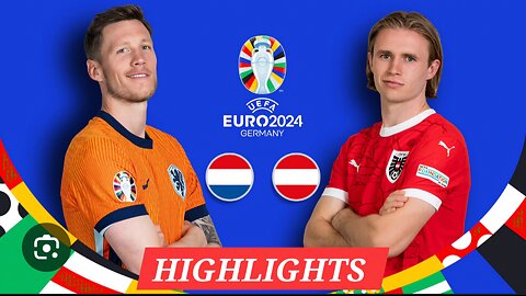 Highlights- Austria 🇦🇹 Vs Netherlands 🇳🇱 Footbal Match