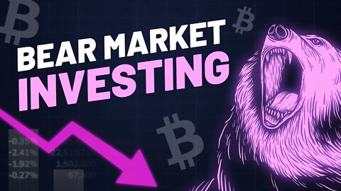 How I'm Investing in Crypto During a Bear Market