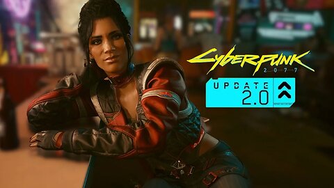 Riding with Panam! - Cyberpunk 2077 2.0 Update Let's Play