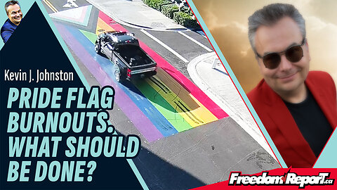 PRIDE FLAG BURNOUTS...WHAT SHOULD BE DONE?
