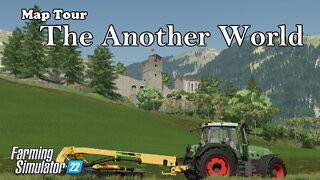 Map Tour | The Another World | Farming Simulator 22