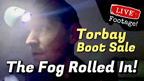 The Fog Rolled In...Couldn't See A Bloody Thing! | Torbay Car Boot Sale | #Vlogtober