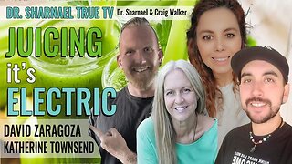 Juicing – It's Electric, David Zaragoza, Katherine Townsend, Dr. Sharnael, and Craig Walker