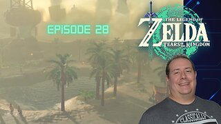 Huge Zelda fan plays Legend of Zelda: Tears of the Kingdom for the first time | TOTK episode 28