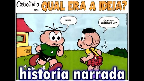 Cebolinha em-Qual era a idéia? | Gibis do Rapha