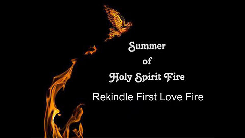 Rekindle First Love Fire