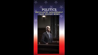 Articles of Impeachment Filed vs Joe Biden