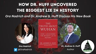 The Mindful Activist: Dr. Andrew G. Huff's New Book "The Truth About Wuhan"