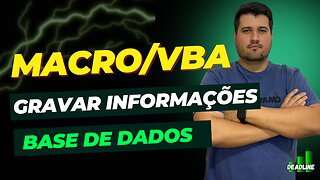 MACRO VBA para gravar informações de um formulário em uma base de dados no Excel