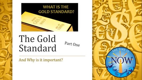 5/8/2020 - The Gold Standard: Part One of Two