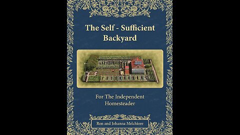 NEW: The Self-Sufficient Backyard