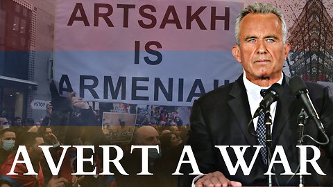 RFK Jr. On How To Avert War In Armenia