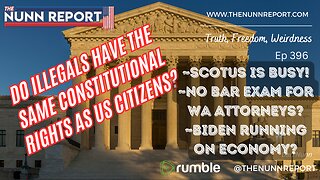 Ep 396 Illegal Gun Rights? Social (info) Control! SCOTUS Busy! | The Nunn Report w/ Dan Nunn