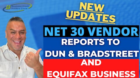 New Net 30 Vendor - Reports to D&B and Equifax Business