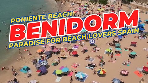 Benidorm Poniente Beach Spain