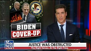 Watters: That's Called Obstruction Of Justice