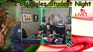 Voice of Wales Student Night #13