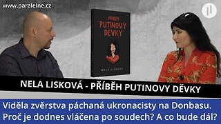 Příběh Putinovy děvky. Jak občanská aktivistka Nela Lisková bojuje se zlovůlí současného režimu.