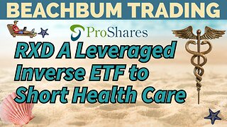 RXD | A Leveraged Inverse ETF to Short Health Care