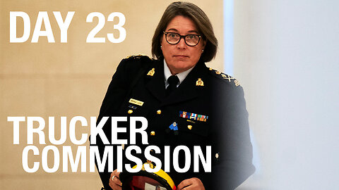 WATCH LIVE! Day 23 Public Order Emergency Commission | Brenda Lucki Testifies