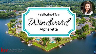 Windward Alpharetta Lake Windward Neighborhood Tour