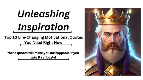 Unleashing Inspiration: Top 10 Life-Changing Motivational Quotes You Need Right Now