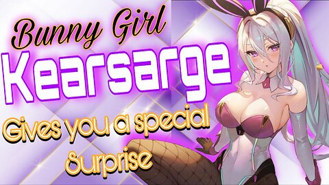 ASMR ROLEPLAY 👯‍♀️ BUNNY GIRL Kearsarge gives you a special SURPRISE 🎀 Azur Lane