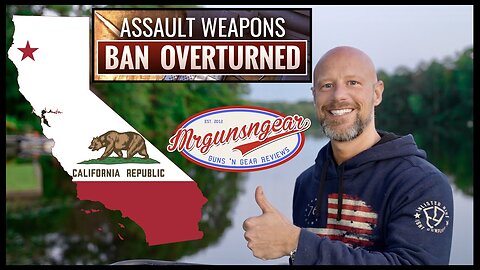 California's "Assault Weapons Ban" Overturned! 🔫⚖️