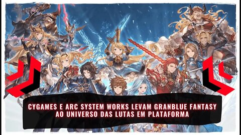 Granblue Fantasy Versus (Jogo de Luta Já Disponível para PS4, PS5 e PC)