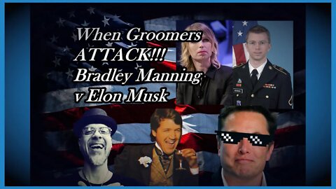 WN...GROOMER ALERT!!! BRADLEY MANNING...