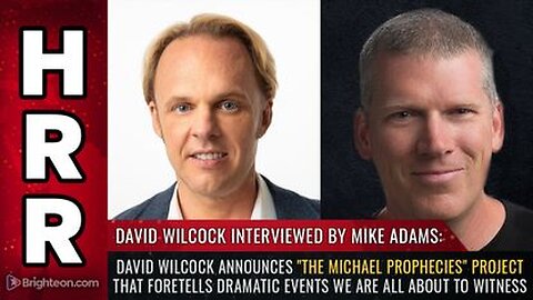 David Wilcock - The Michael Prophecies Project - Foretells Events We Are All About To Witness