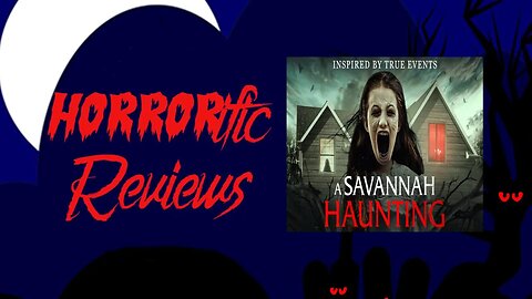 HORRORific Reviews A Savannah Haunting