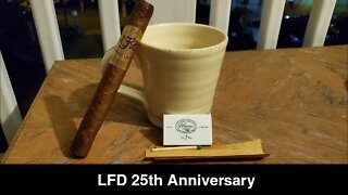 LFD 25th Anniversary cigar review