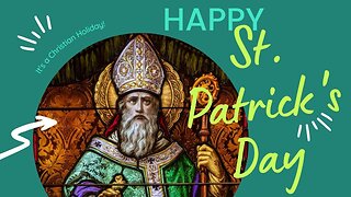 Happy St. Patrick's Day 03/17/2023