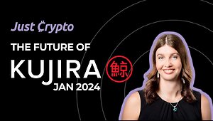 The Future of Kujira