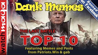 The Last Battle: TOP 10 MEMES