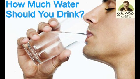 How Much Water Should We Drink?