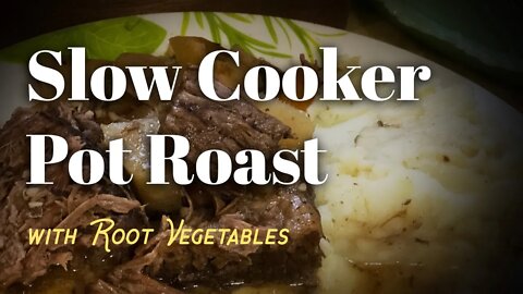 Slow Cooker Pot Roast with Root Vegetables - Crock pot beef stew recipe perfect for a winter day!