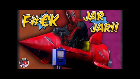 Deadpool F#€%N HATES Jar Jar Binks?! #comics #marvelcomics