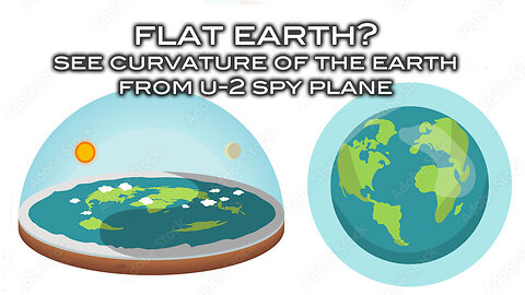 Flat Earth? See Curvature of the Earth from U-2 Spy Plane