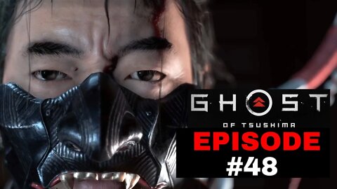 Ghost of Tsushima Episode #48 - No Commentary Gameplay