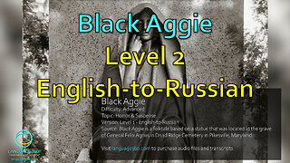 Black Aggie: Level 2 - English-to-Russian