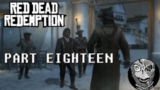 (PART 18) [Trying to meet El Presidente] Red Dead Redemption 1 Game of the Year Edition