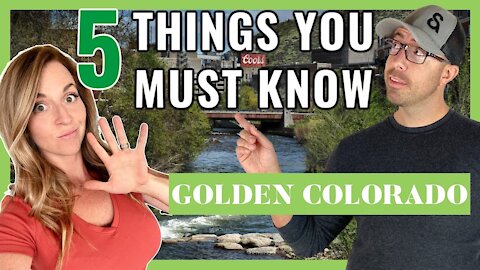 5 Things you MUST KNOW about Golden Colorado [EVERYTHING YOU NEED TO KNOW]