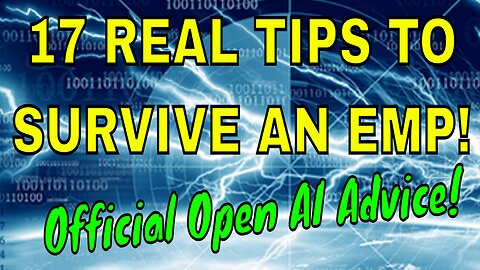 Top 17 Tips To Survive An EMP - According To Open AI Chat GPT