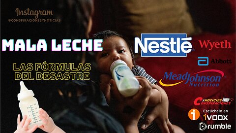 Mala Leche🍼Las fórmulas del desastre🍼