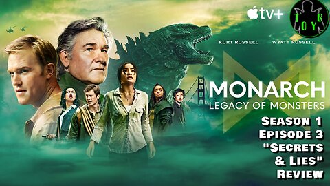 Monarch: Legacy of Monsters s01e03 "Secrets and Lies" Review - That Old Yorkshire Geek!