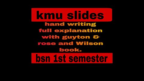 bsn 1st semester || kmu slides || full explanation with guyton and rose & wilson books .