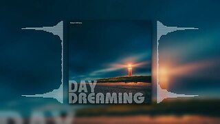 Daydreaming (Official Audio)