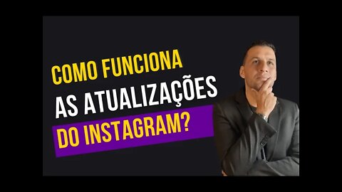 Como Funciona As Atualizações do Instagram | Instagram Como Criar Um Perfil Vendedor